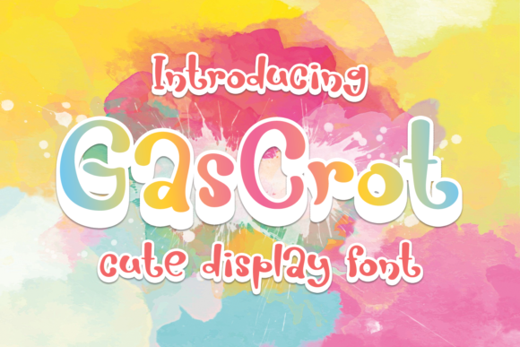 Gas Crot: The Playful Font That Elevates Your Campaigns