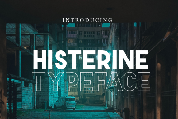 Histerine: A Bold Display Font for Creative Makers