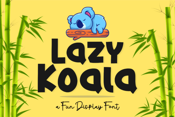 Lazy Koala: A Playful Display Font for Creative Projects