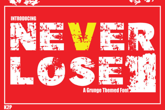 Never Lose: A Bold Font for Speed, Sports, and Branding