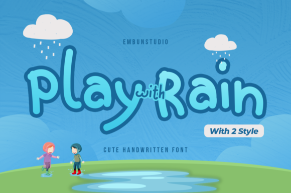 Play with Rain: A Font That Brings Playfulness to Your Brand