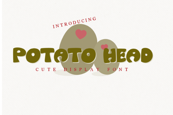 Potato Head: A Playful Font for Business Branding