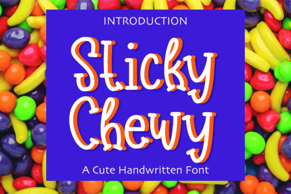 Sticky Chewy: A Quirky Display Font for Editorial Design