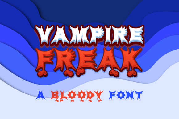 Vampire Freak Font for Eye-Catching Campaign Designs