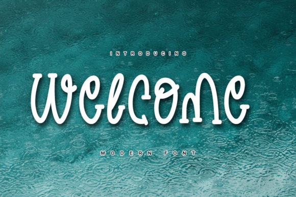 Welcome: A Whimsical Display Font for Branding Magic