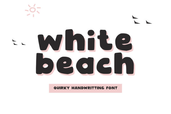 White Beach Font for Bold and Friendly Editorial Design